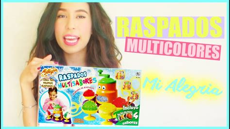 Raspados Multisabores Mi Alegria Juguetes Youtube