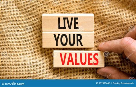 Live Your Values Symbol Concept Words Live Your Values On Wooden