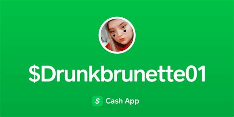 Pay Drunkbrunette01 On Cash App