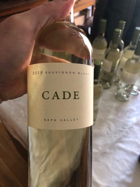 2019 Cade Sauvignon Blanc Usa California Napa Valley Cellartracker