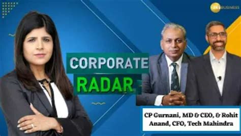 Corporate Radar Tech Mahindra S MD CEO CP Gurnani CFO Rohit Anand