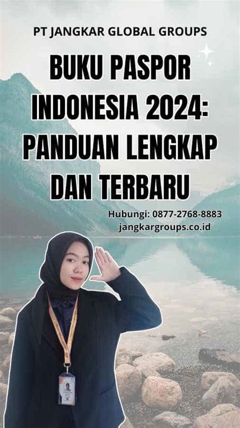 Buku Paspor Indonesia 2024 Panduan Lengkap Dan Terbaru Jangkar