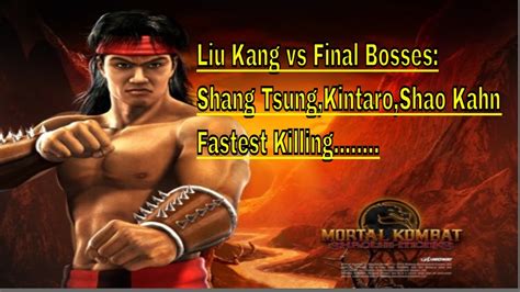 Mortal Kombat Shaolin Monks Liu Kang Final Bosses Gameplayliu Kangvs Shang Tsung Kintaro Shao