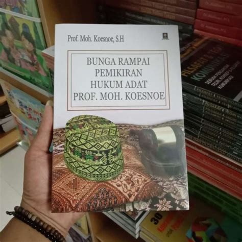 Jual Buku Bunga Rampai Pemikiran Hukum Adat By Prof Moh Koesnoe Sh Di