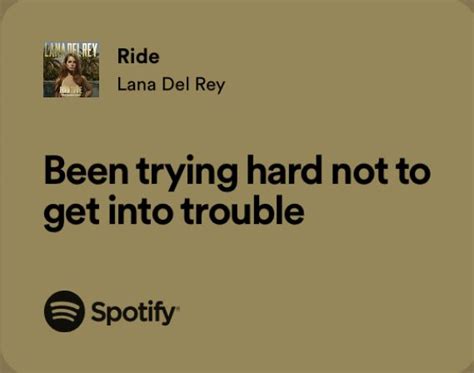 Lana Del Rey Ride Lyrics