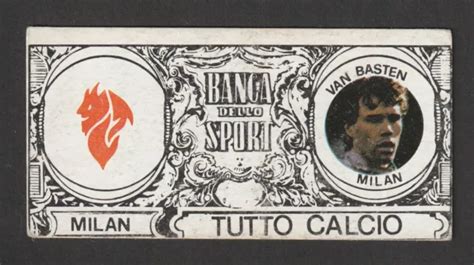 TOP PLAYER FIGURINA Calciatori Tutto Calcio 1989 90 Milan Van Basten