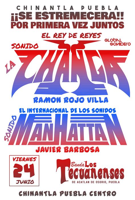 SONIDO LA CHANGA SONIDO MANHATTAN BANDA TECUANENSES Tickets