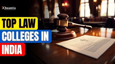 Top 9 Best Law Colleges In India 2024 Rank Fee IQuanta