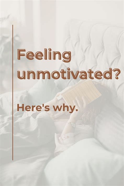 Why You Re Unmotivated What To Do About It Artofit