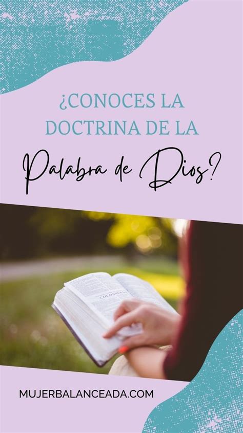 Conoces La Doctrina De La Palabra De Dios Su Importancia En Nuestra