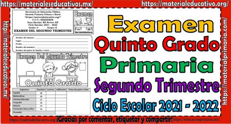 Examen Del Quinto Grado De Primaria Del Segundo Trimestre Del Ciclo