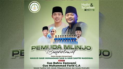 LIVE II PEMUDA MLINJO BERSHOLAWAT BERSAMA GUS BAHRU ZAMZAMI GUS M