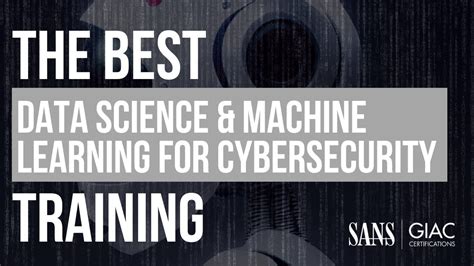 AI Data Science And Machine Learning Training For Cybersecurity