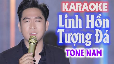 KARAOKE BEAT Linh Hồn Tượng Đá TONE NAM DỄ HÁT KARAOKE BOLERO TRỮ