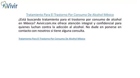 Ppt Tratamiento Para El Trastorno Por Consumo De Alcohol M Xico