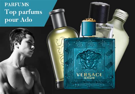 Top Des Parfums Masculins Pour Ado