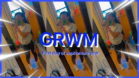 Grwmvlog First Day Of School Sophomore Year Youtube