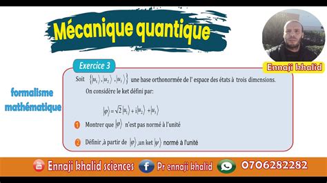 Formalisme Math Matique M Canique Quantique Exercice Youtube