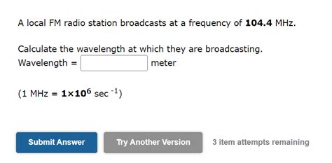 Solved A Local Fm Radio Station Broadcasts At A Frequency Of Chegg