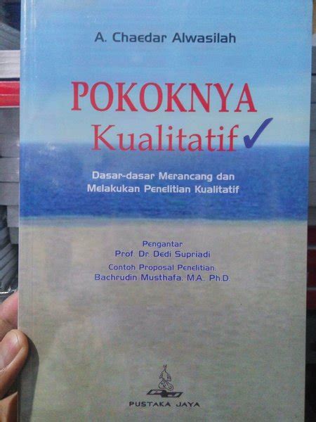 Jual Pokoknya Kualitatif Dasar Dasar Merancang Dan Melakukan Penelitian