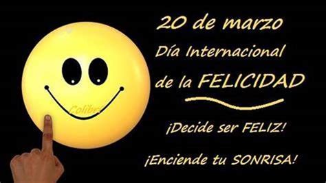 Día Internacional de la Felicidad Cadena Nueve Diario Digital