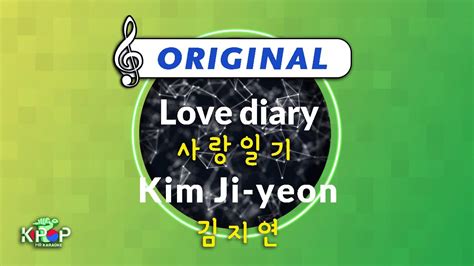 Mr 노래방 ㆍorigin Ver 사랑일기 김지연 ㆍlove Diary Kim Ji Yeon ㆍkaraoke