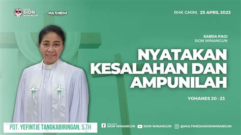 Nyatakan Kesalahan Dan Ampunilah Sabda Pagi Sion Winangun Selasa