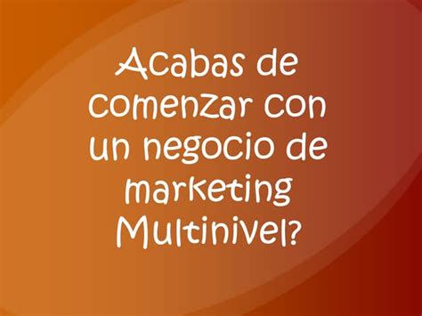 Negocios Multinivel Cómo Conseguir Afiliados Para Tu Negocio Multinivel Ppt