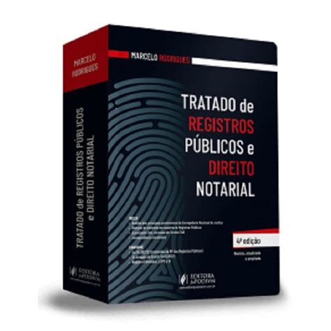 Tratado De Registros P Blicos E Direito Notarial Edi O