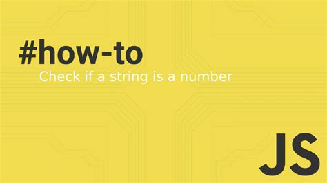 How To Check If A String Is A Number In Javascript Coreui