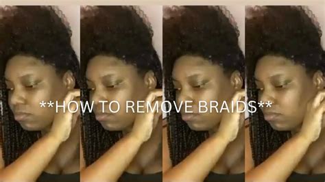 HOW TO REMOVE BOX BRAIDS KNOTLESS BRAIDS FOR BEGINNERS YouTube