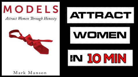 How To Attract Women With Honesty In 10 Min Mark Manson Models