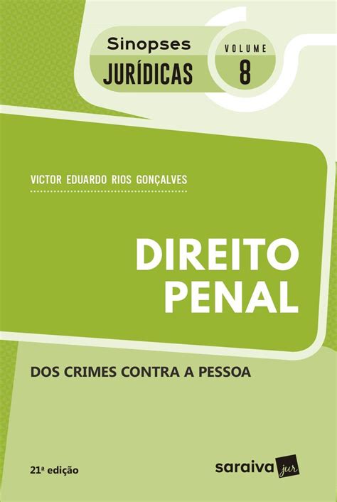 Direito Penal Dos Crimes Contra a Pessoa Coleção Sinopses Jurídicas