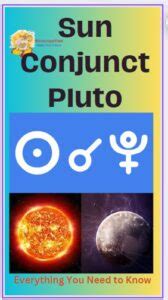 Sun Conjunct Pluto Understanding Of The Transit And Synastry