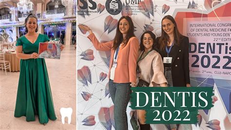 Dentis Congress 2022 Workshops Gala Final Impressions And More