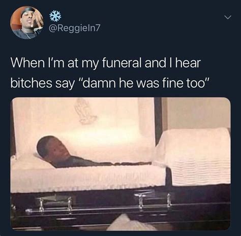 30 Funny Things Only Found On Black Twitter Memes Hilarious Funeral