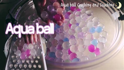 No Talking Asmrㅣ신기한 아쿠아볼 개구리알 소리 ㅣ Aqua Ball Crushing And Touching