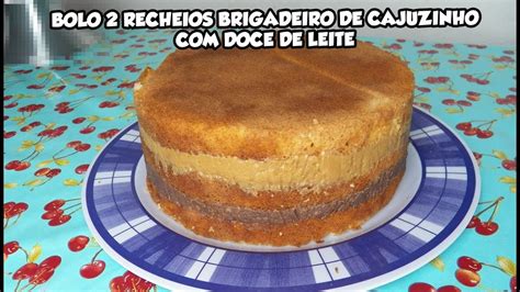 BOLO 2 RECHEIOS BRIGADEIRO DE CAJUZINHO DOCE DE LEITE Bru Na