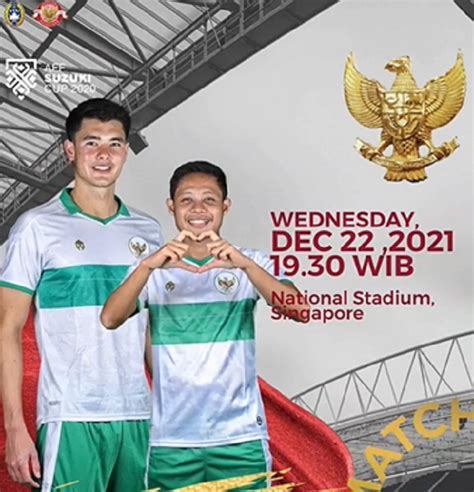 LIVE STREAMING Nonton Indonesia Vs Singapura Piala AFF 2021 Semifinal