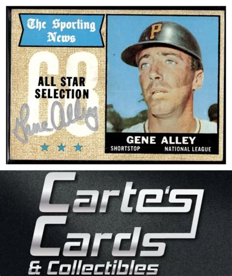 Gene Alley Topps As Pittsburgh Pirates Ttm Ip Sign D Dicac