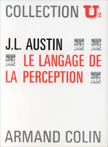 Le Langage De La Perception By Austin Goodreads