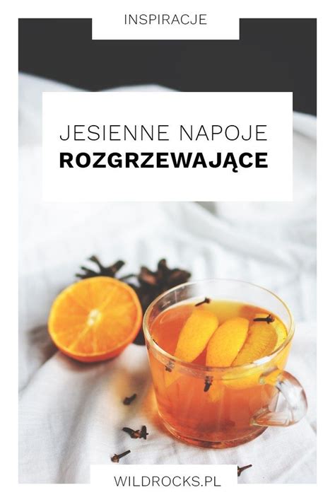 Jesienno zimowe napoje rozgrzewające Blog Wild Rocks Instagram