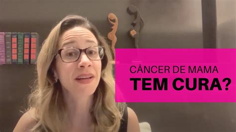 De bem a saúde Câncer de Mama Tem cura YouTube