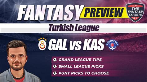 Gal Vs Kas Dream Team Galatasaray Vs Kasimpasa Dream Team