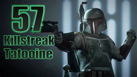 57 Boba Fett Killstreak Gameplay Tatooine Star Wars Battlefront 2 Youtube