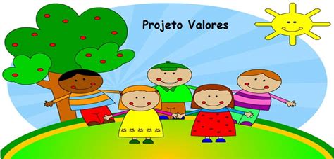 Projeto Valores S Escola