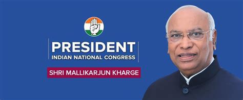 President of the Indian National Congress