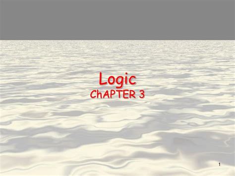 Ppt Logic Chapter 3 Powerpoint Presentation Free Download Id2614679