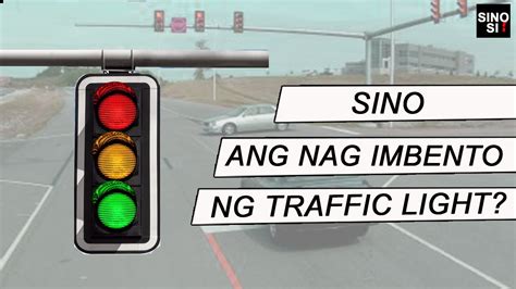 Sino Ang Nag Imbento Ng Traffic Lights Youtube