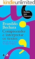 Bechara Para Concursos Compreender E Interpretar Os Textos EBook